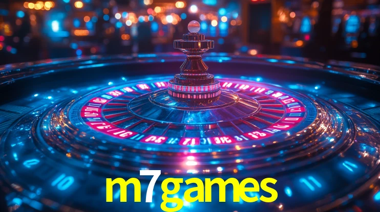 m7games: Jogos de Caça-Níqueis-Altas Recompensas, Roleta-Velocidade, Blackjack-Desafios Máximos